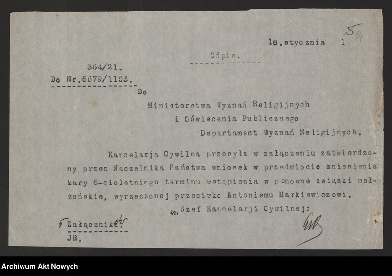 image.from.unit.number "Zniesienie wyroków Ewangelickich Sądów Konsystorskich: Augsburskiego i Reformowanego, o sześcioletnim terminie zakazu wstąpienia w ponowne związki małżeńskie oraz zakazu 10 miesięcznego.Reskrypty Naczelnika Państwa, wnioski, korespondencja z Min. Wyznań Religijnych i Oświecenia Publicznego"