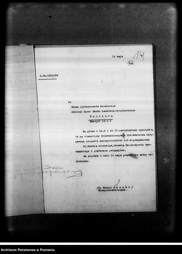 Obraz 17 z jednostki "Pisma okólne, instrukcje oraz korespondencja dotycząca organizacji i zadań zespołów nauczycielskich Obozu Zjednoczenia Narodowego. Listy obecnych na odprawach delegatów w/w sprawie"