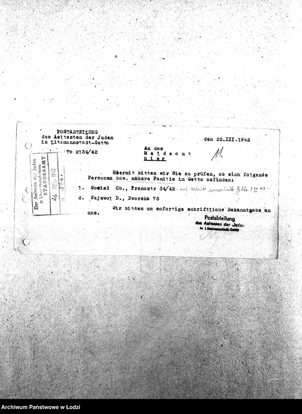 Obraz 14 z jednostki "[Korespondencja wychodząca i przychodząca z wydziałami getta, z niemieckimi urzędami i innymi gettami żydowskimi. Sprawy personalne, meldunkowe mieszkańców getta. Sprawy wewnętrzne Wydziałów Ewidencji]"