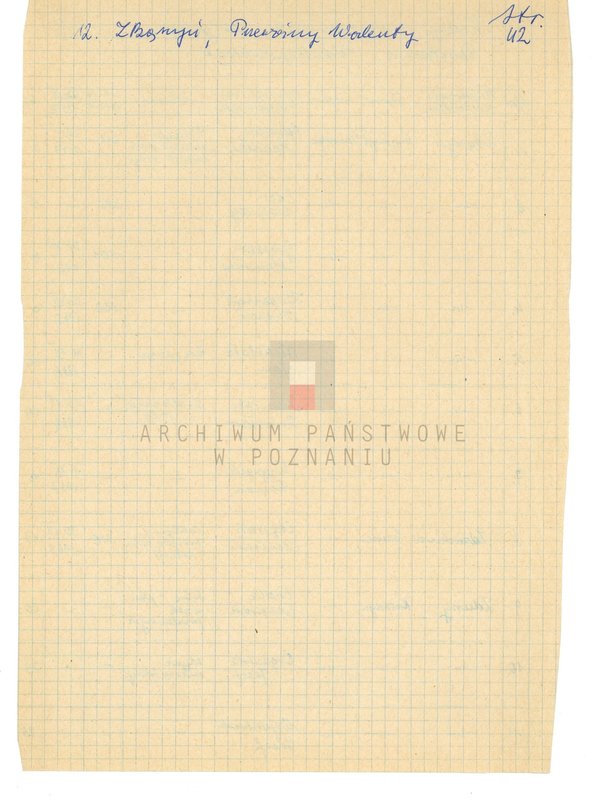 Obraz 8 z jednostki "Relacje i wspomnienia dotyczące powstania wielkopolskiego: 1. Zbąszyń, powiat Nowy Tomyśl, województwo poznańskie, 2. Zdziechowa, powiat Gniezno, województwo poznańskie, 3. Zduny, powiat Krotoszyn, województwo poznańskie."