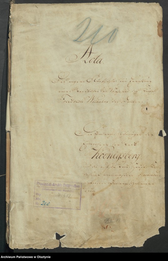 image.from.unit.number "Acta des engern Ausschußes für Errichtung eines Standbildes Sr. [Seiner] Majestät des Königes Friedrich Wilhelm des Dritten. Die Beitrags-Zeichungen der Einwohner der Stadt Koenigsberg und die auf die Stadt-Haupt-Kasse daselbst angewiesenen u. [und] extra"