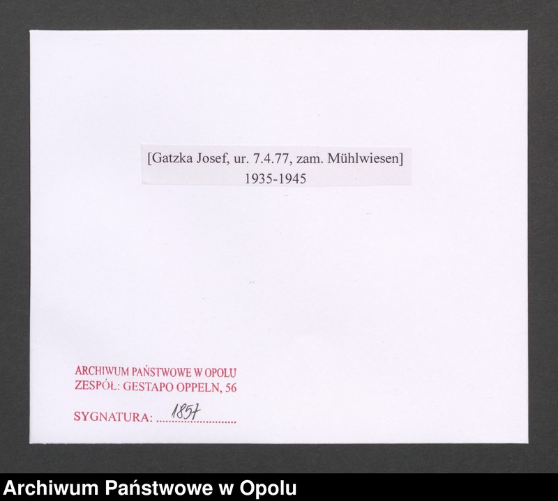 image.from.unit.number "[Gatzka Josef, ur. 7.4.1877, zam. Mühlwiesen]"