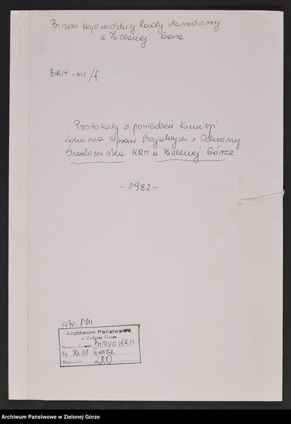 image.from.unit.number "Protokóły z posiedzeń Komisji Zdrowia, Spraw Socjalnych i Ochrony Środowiska Wojewódzkiej Rady Narodowej w Zielonej Górze"