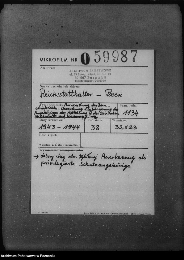 Obraz 2 z jednostki "Anwendung der Polenstrafrechts - Verordnung. Einbürgerung der Angehörigen der Abteilung IV der Deutschen Volksliste auf Widerruf. Anerkennung als privilegierte Schutzangehörige."