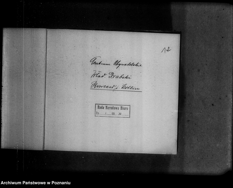 Obraz 16 z jednostki "Adresy Kółek Rolniczych w Prusach Zachodnich i w Prowincji Poznańskiej oraz adresy organizacji studenckich zagranicą."