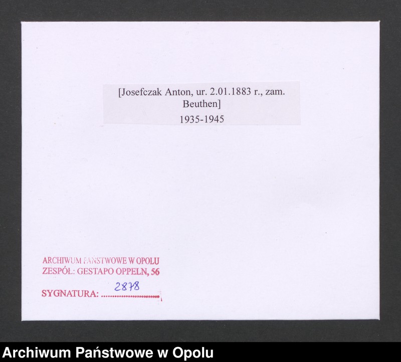 Obraz 2 z jednostki "[Josefczak Anton, ur. 2.01.1883 r., zam. Beuthen]"