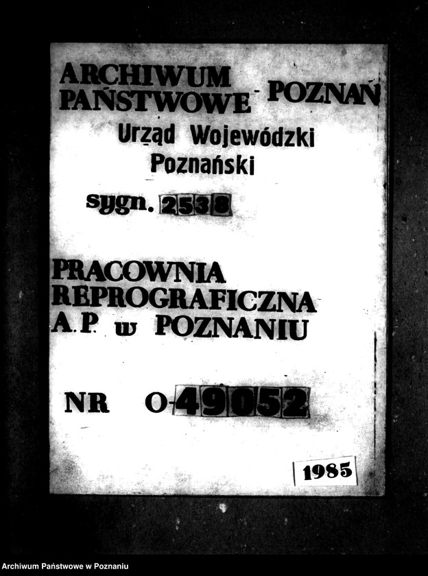 Obraz 1 z jednostki "Operat szacunkowy parcelowanego majątku Gorzyń powiatu międzychodzkiego"