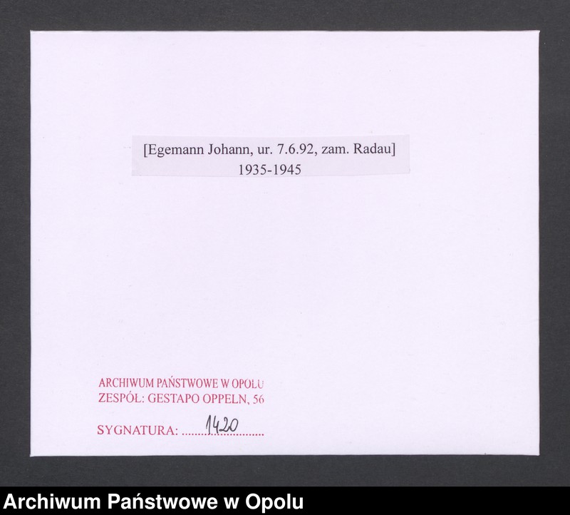 Obraz 2 z jednostki "[Egemann Johann, ur. 7.6.1892, zam. Radau]"