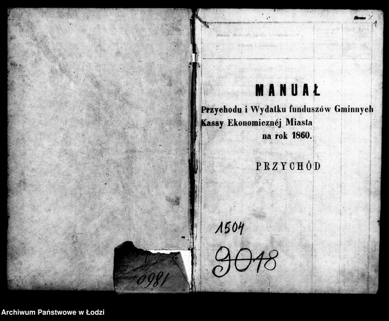 Obraz 5 z jednostki "Manuał przychodu i rozchodu funduszów gminnych, regestr funduszów przechodnich, regestr forszusów i zaległości kasy m. Łodzi na r. 1860"