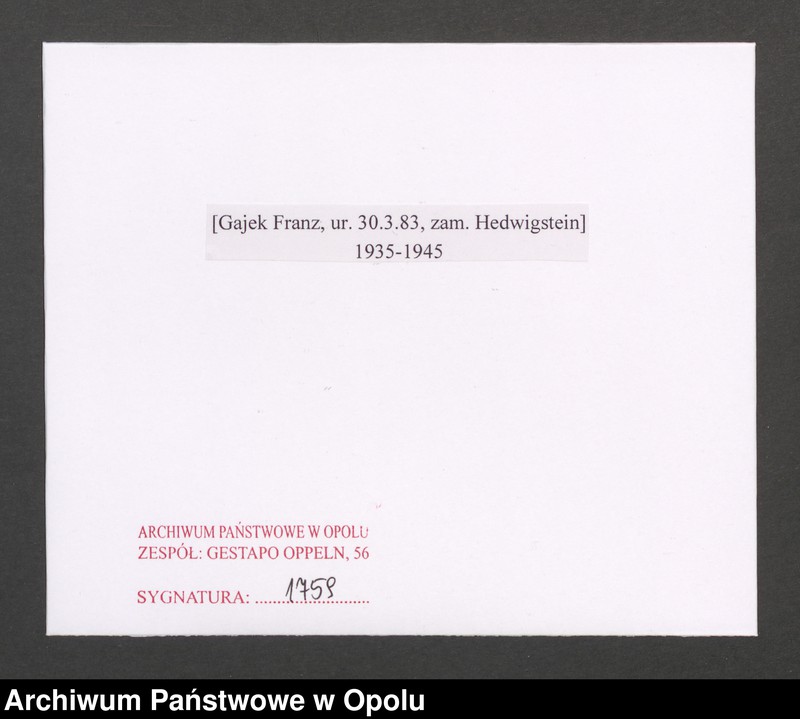 image.from.unit.number "[Gajek Franz, ur. 30.3.1883, zam. Hedwigstein]"