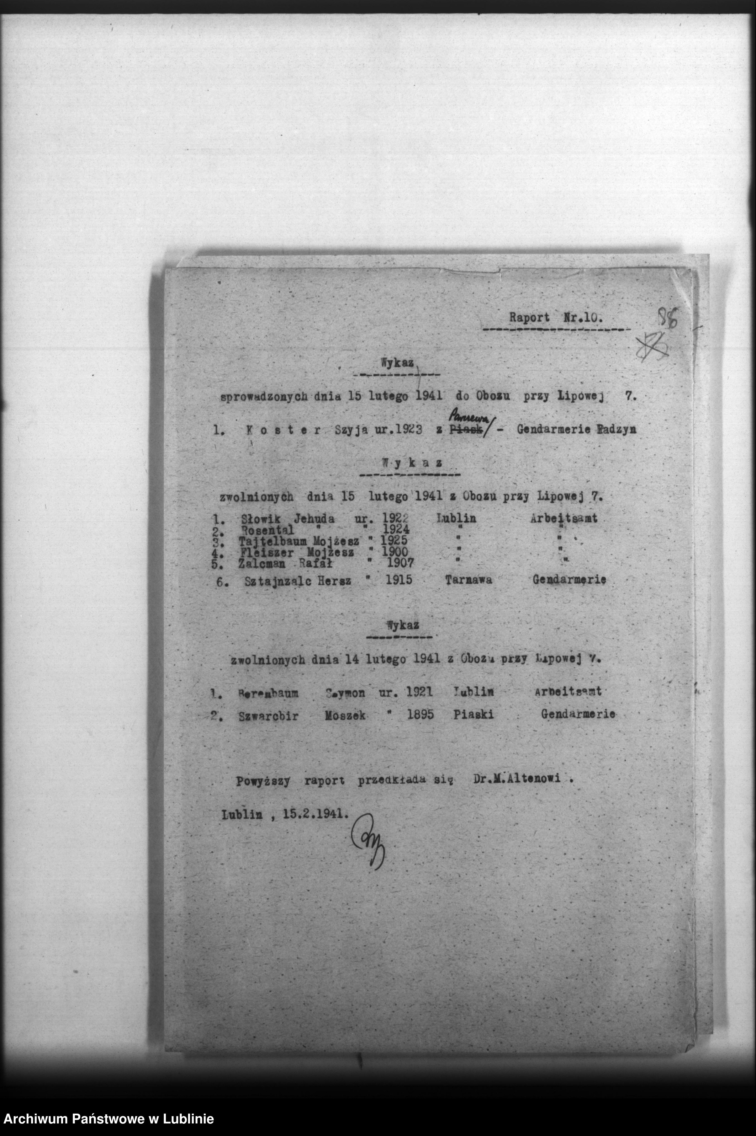 Skan z jednostki: [Wydział Obozu Miejscowego- (obóz pracy przy ul. Lipowej 7 w Lublinie) sprawy finansowe, wykazy sprowadzonych i zwolnionych z obozu, zatrudnionych tam rzemieślników i in.]