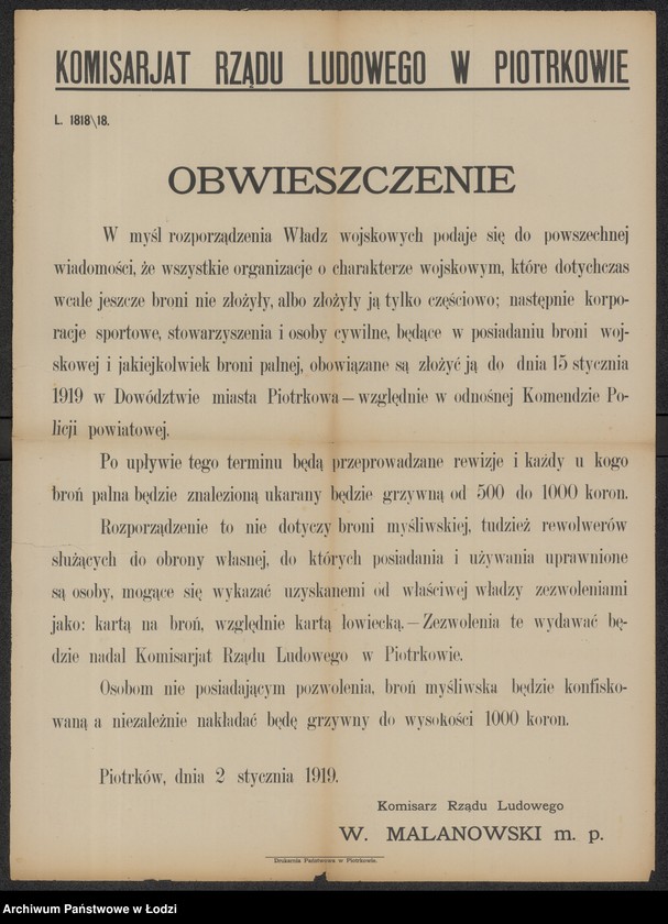 Obraz 1 z jednostki "[Obwieszczenie Komisariatu Rządu Ludowego w Piotrkowie w sprawie o nakazie złożenia broni palnej w siedzibie Dowództwa Miasta Piotrkowa]"