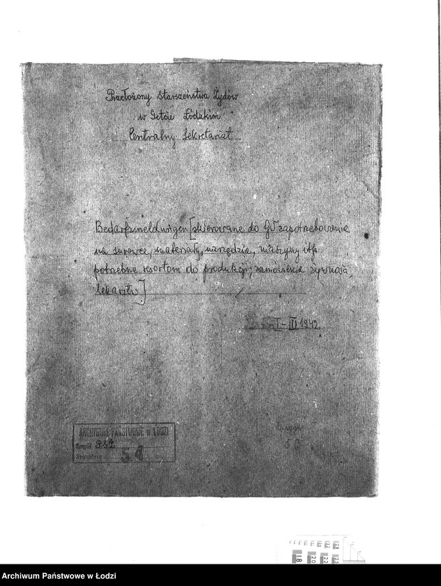 Obraz 3 z jednostki "Bedarfsmeldungen [Skierowane do GV zapotrzebowania na surowce, materiały, narzędzia, maszyny itp. potrzebne resortom pracy do produkcji; zamówienia żywności, lekarstw]"