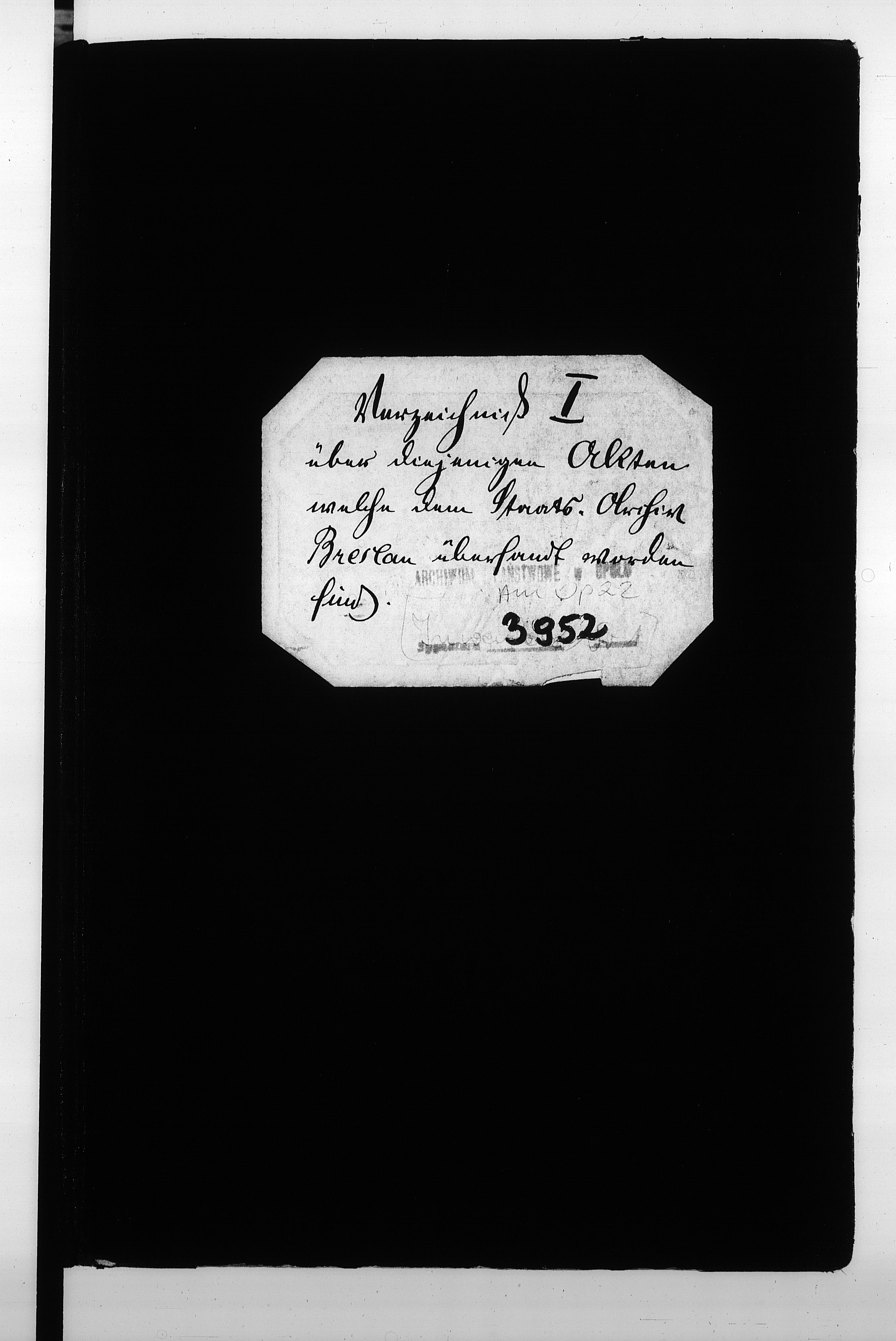 image.from.unit.number "Verzeichniss I über diejenigen Akten welche dem Staats Archiv Breslau übersandt worden sind"