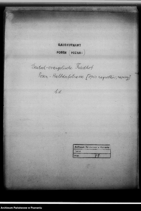 Obraz 4 z jednostki "Deutsch-evangelischer Friedhof Posen, Halbdorfstrasse [opis nagrobków, napisy]"