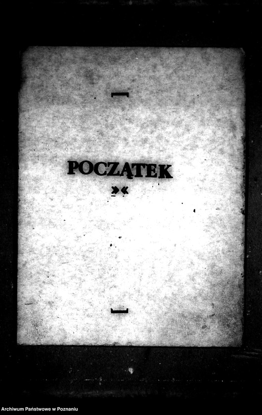 Obraz 3 z jednostki "Przymusowy wykup majątku Gorzycko-Stare powiatu międzychodzkiego"