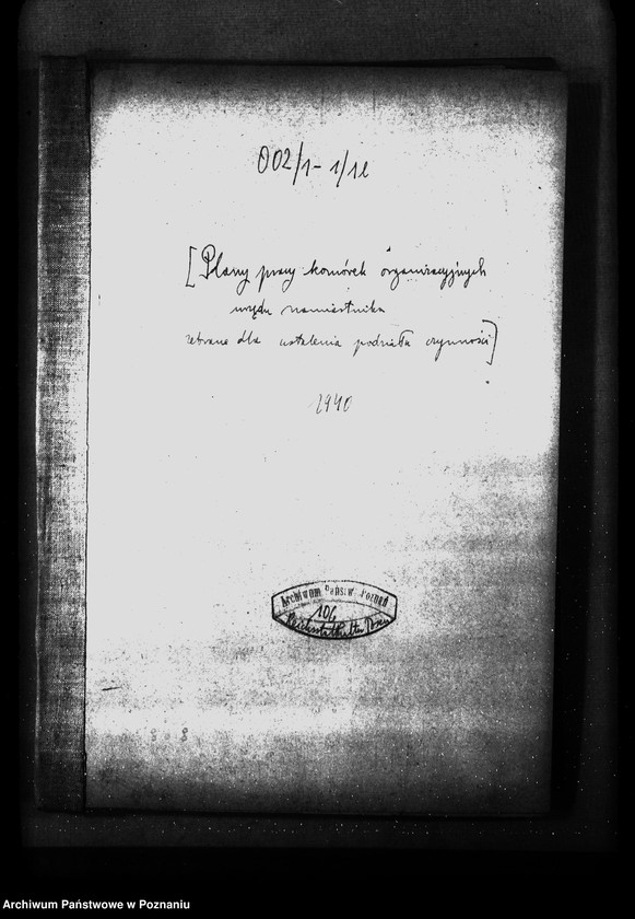 Obraz 4 z jednostki "Plany pracy komórek organizacyjnych urzędu namiestnika zebrane dla ustalenia podziału czynności"