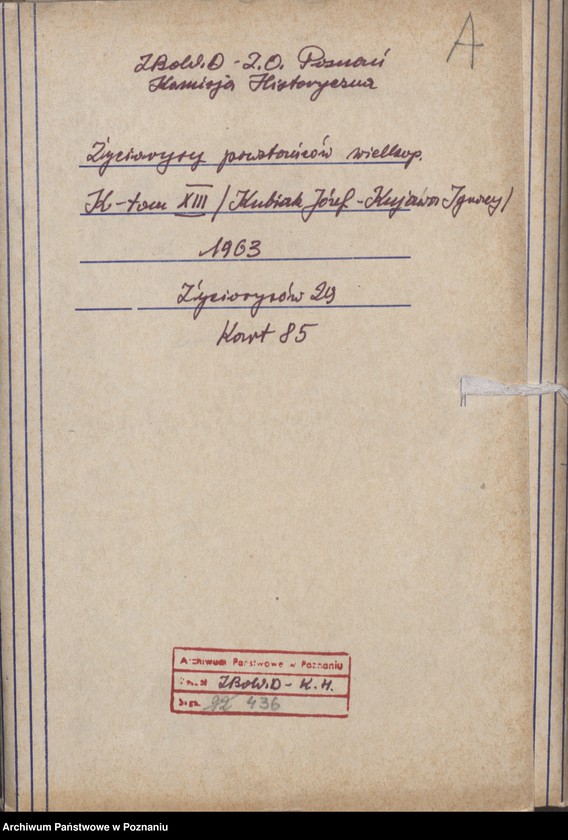 Obraz 7 z jednostki "Życiorysy powstańców wielkopolskich: K - tom Xlll /Kubiak Józef - Kujawa Ignacy/."