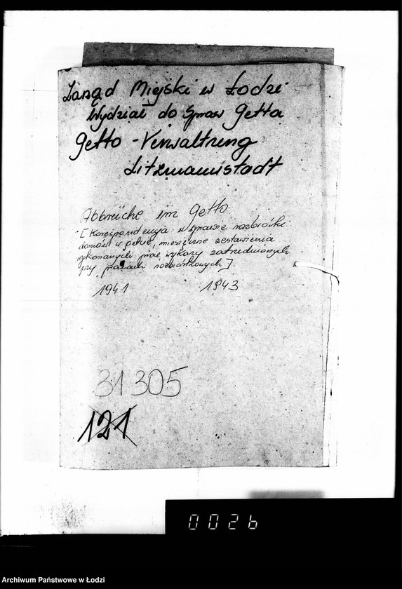 Obraz 4 z jednostki "Abbrüche im Getto. [Korespondencja w sprawie rozbiórki domów w Getcie, miesięczne zestawienia wykonanych prac, wykazy zatrudnionych przy pracach rozbiórkowych]"