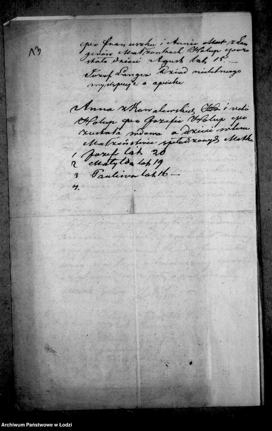 Obraz 17 z jednostki "Akta tyczące się ustanowienia opieki nad nieletnimi Józefem, Matyldą i Pauliną rodzeństwem Holup po zmarłym Józefie Holup"