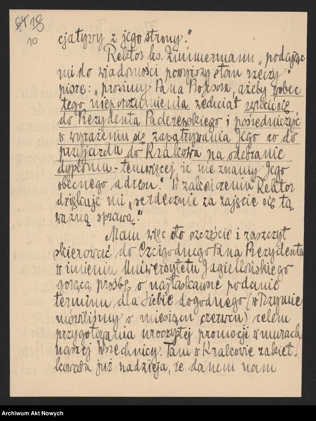 image.from.unit.number "Korespondencja dotycząca nadania dyplomów doktoratów honoris causa przez Uniwersytet Jagielloński, Uniwersytet Poznański i Uniwersytet Warszawski; Są 2 dyplomy: UW i UP - przechowywany oddzielnie (duży format)"