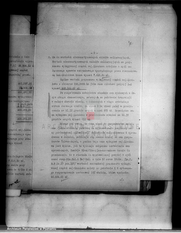 Obraz 11 z jednostki "Operat szacunkowy gruntów przymusowo-wykupionych z majątku Liszkowo powiatu wyrzyskiego"