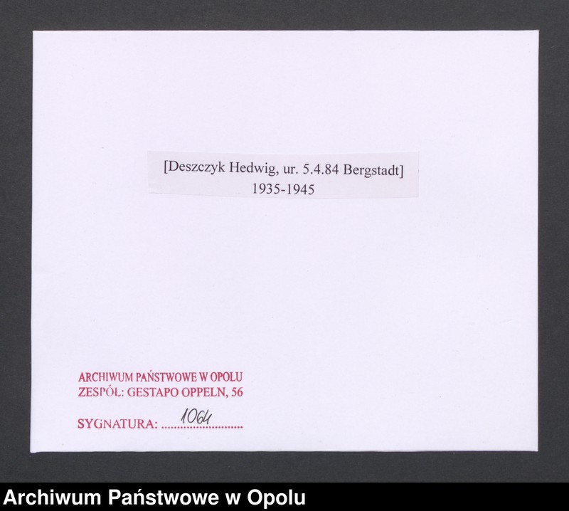 Obraz 2 z jednostki "[Deszczyk Hedwig, ur. 5.4.1884 Bergstadt]"