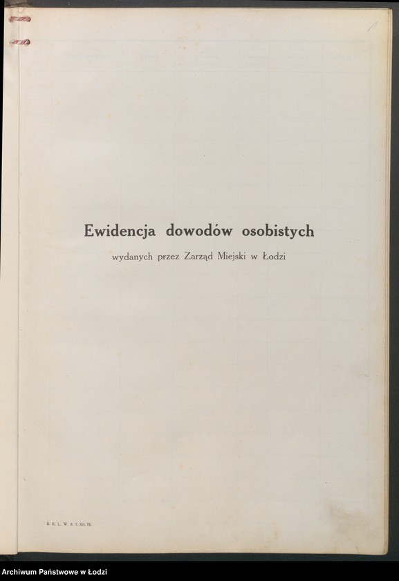 image.from.unit.number "Ewidencja dowodów osobistych wydanych przez Zarząd Miejski w Łodzi, zespół nr 2 [- nazwiska na litery D, F, G]"