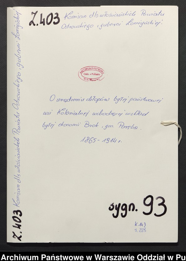 image.from.unit.number "O urządzaniu chłopów byłej państwowej wsi Kolonialnej wchodzącej w skład byłej ekonomii Brok, gm. Poręba"