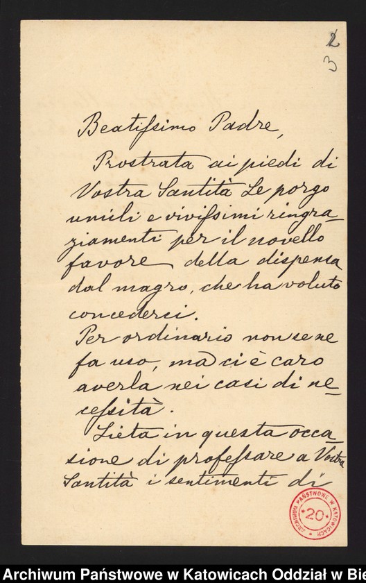 image.from.unit.number "[1. Korespondencja arcyksiężnej Marii Teresy Habsburg z władzami kościelnymi w sprawie uzyskania zezwolenia na odprawianie Mszy Świętej w kaplicy zamkowej 1905-1912, 2. Kopia fragmentu traktatu wiedeńskiego z 3 maja 1815 roku]"