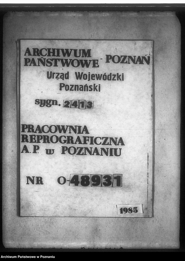 Obraz 1 z jednostki "/Sprawy związane z parcelacją majątku Kowalewo powiatu konińskiego"