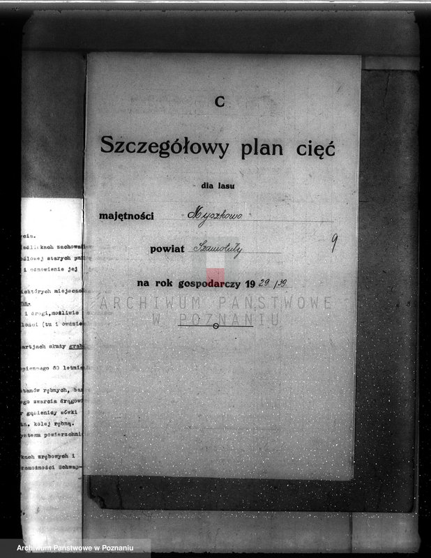 image.from.unit.number "Plan urządzenia gospodarstwa leśnego dla lasu majętności Myszkowo powiat szamotulski 1929-1939"