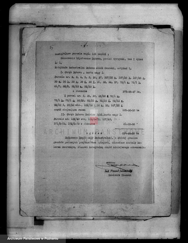 Obraz 10 z jednostki "Oszacowanie gruntów wykupionych przymusowo z nieruchomości ziemskiej Dębowo powiatu wyrzyskiego"