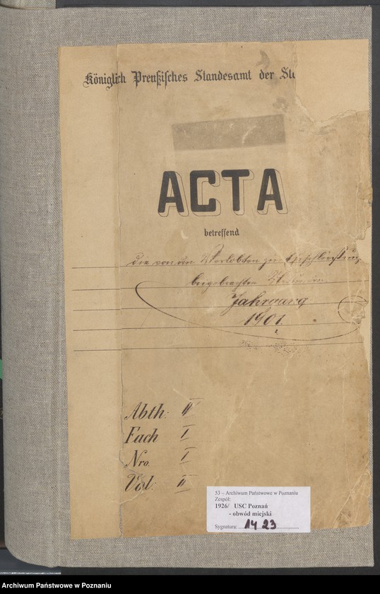 Obraz 2 z jednostki "Die von den Verlobten beigebrachten Urkunden zur Eheschliessung pro 1901. Vol II"