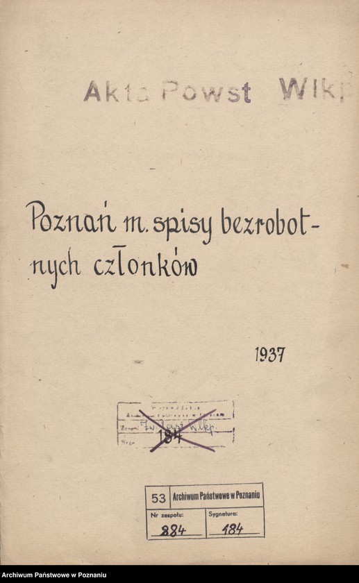 Obraz 3 z jednostki "Poznań miasto - spis bezrobotnych członków."