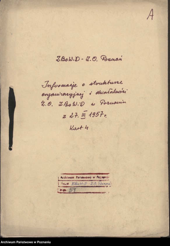 Obraz 7 z jednostki "Informacje o strukturze organizacyjnej i działalności Zarządu Okręgu Związku Bojowników o Wolność i Demokrację w Poznaniu."