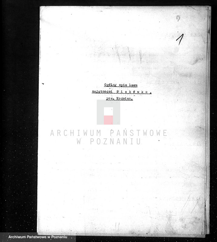 Obraz 5 z jednostki "/Nadzór nad gospodarką leśną majętności Siekówko/ 1938-1948"