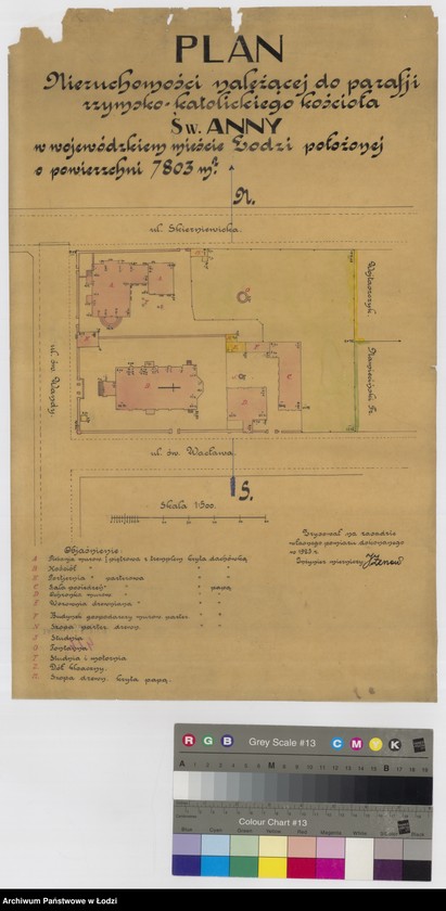 Obraz 1 z jednostki "Plan Nieruchomości należącej do parafji rzymsko-katolickiego kościoła Św. Anny w wojewódzkim mieście Łodzi położonej, o powierzchni 7803 m/2"