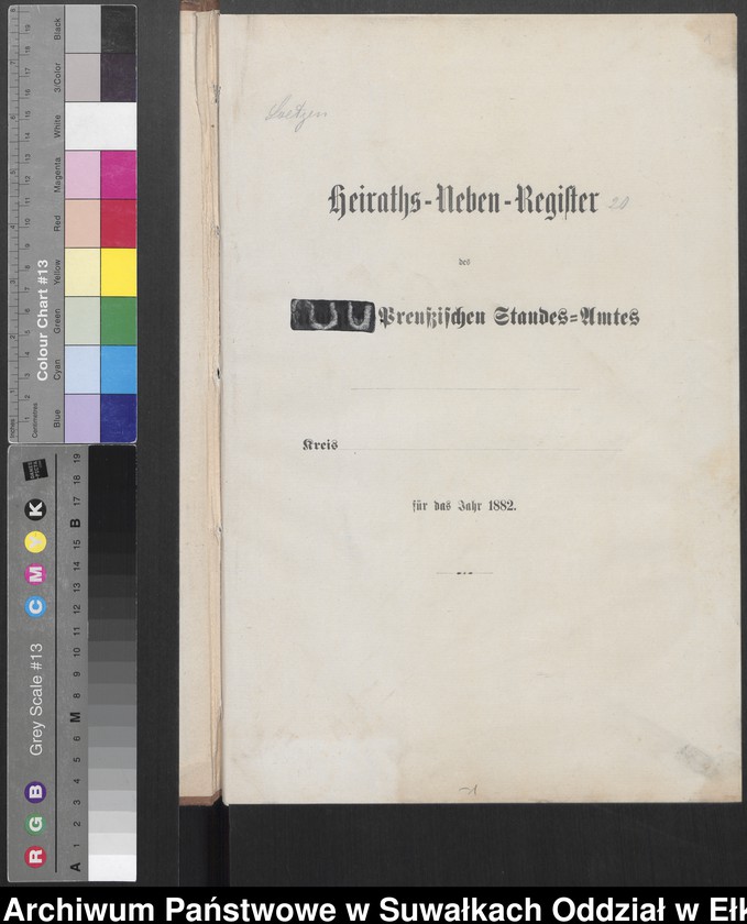 Obraz z jednostki "Heiraths-Neben-Register des Preussischen Standes-Amtes [Orlowen] Kreis [Loetzen] für das Jahr 1882"