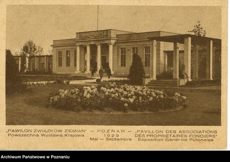 Obraz 1 z jednostki "Poznań - Pawilon Związku Ziemian na Powszechnej Wystawie Krajowej w Poznaniu"