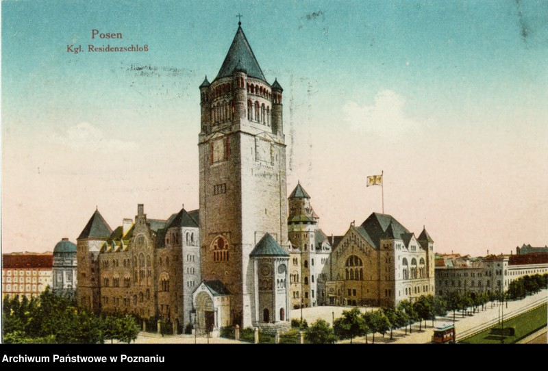 Obraz 1 z jednostki "Posen [Poznań] - Kgl. Residenzschloss [Zamek]"
