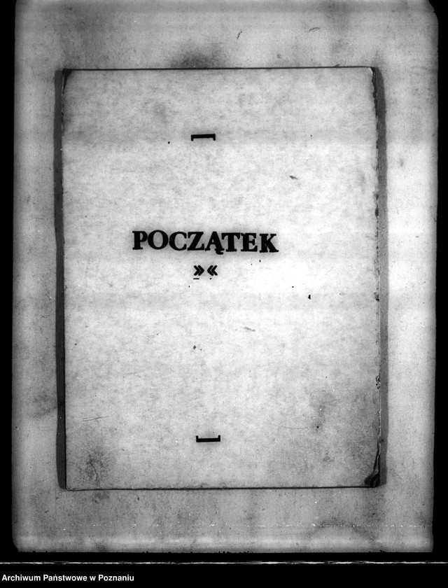 Obraz 3 z jednostki "Ustalenie podstawowych norm władania majątkiem Mościska powiat wyrzyskiego"