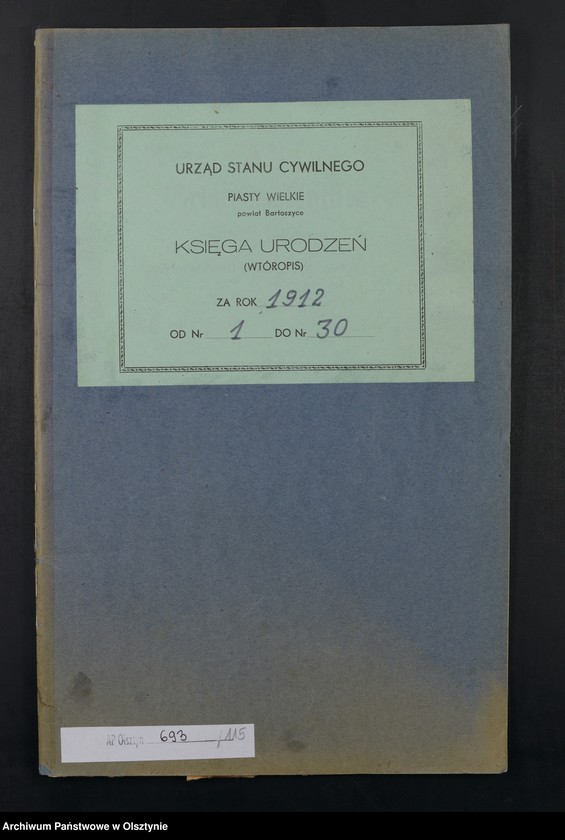 image.from.unit.number "Geburts-Neben-Register Nr 1 - 30 [Księga urodzeń- wtóropis ]"
