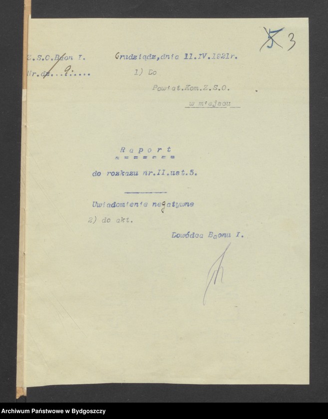 image.from.unit.number "Raporty Baonu I i Baonu II z powiatu grudziądzkiego do Powiatowej Komendy Zachodniej Straży Obywatelskiej w Grudziądzu"