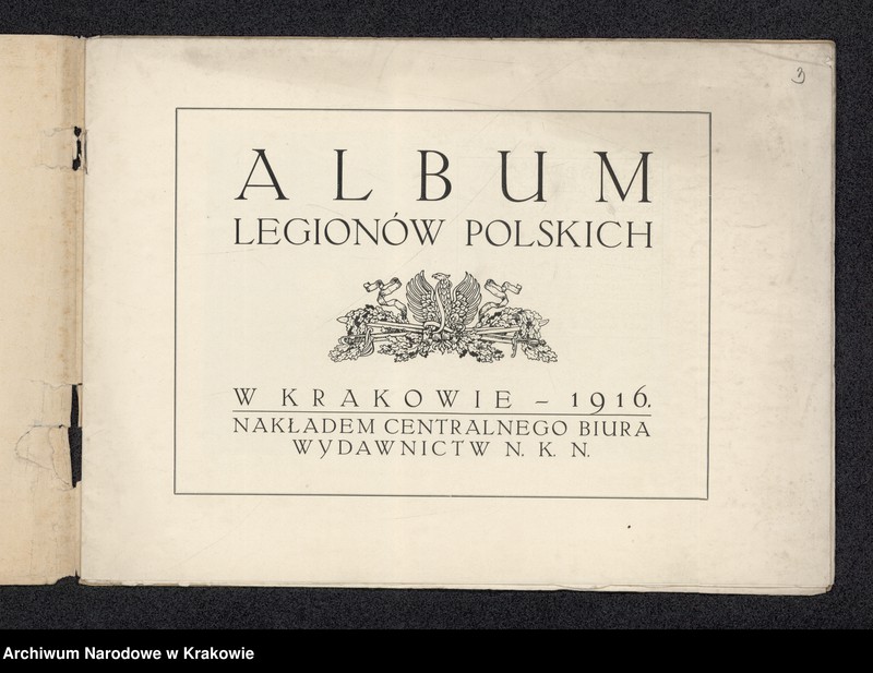 image.from.unit.number "Album Legionów Polskich, Zeszyt 1, Kraków 1916. Nakładem Centralnego Biura Wydawnictw NKN"
