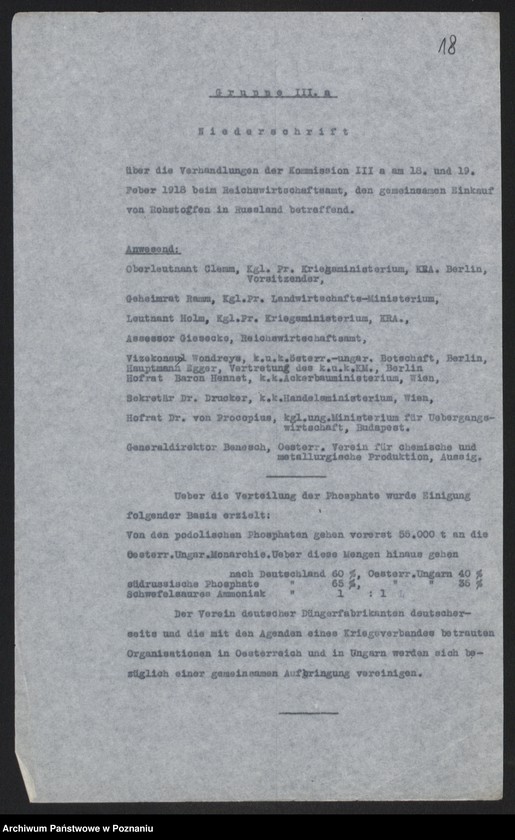 Obraz 20 z jednostki "[Odpisy raportu konsula polskiego w Pradze omawiającego rolnictwo i przemysł czechosłowacki oraz możliwości rozwoju handlu między Rzeszę Niemiecką i Austro-Węgrami a Rosją, w załączeniu schemat organizacyjny urzędów i instytucji centralnych, niemieckich i austrowęgierskich pośredniczących w handlu z Rosją] i inne materiały dotyczące handlu z Rosją"
