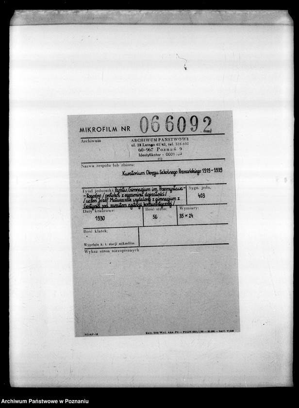 Obraz 2 z jednostki "Państwowe Gimnazjum imienia Przemysława - Rogoźno [protokół z egzaminu dojrzałości] [uczeń Józef Matuszczak wydalony z gimnazjum z Gostynia pod zarzutem agitacji komunistycznej]"