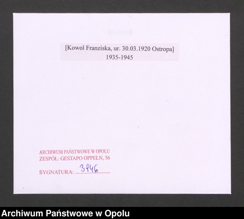 Obraz 2 z jednostki "[Kowol Franziska, ur. 30.03.1920 Ostropa]"