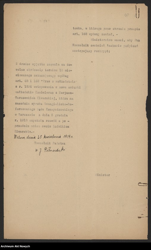 image.from.unit.number "Skrócenie 10 miesięcznego terminu zakazu wstąpienia w ponowne związki małżeńskie. Reskrypty Naczelnika Państwa, wnioski, korespondencja z Min. Wyznań Religijnych i Oświecenia Publicznego"