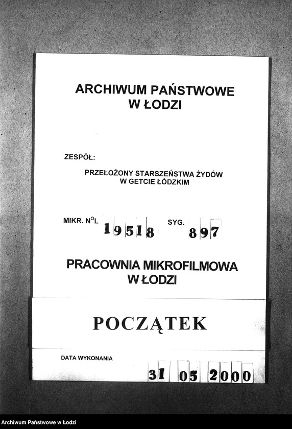 Obraz 1 z jednostki "[Korespondencja wychodząca i przychodząca z wydziałami getta, z niemieckimi urzędami i innymi gettami żydowskimi. Sprawy personalne, meldunkowe mieszkańców getta. Sprawy wewnętrzne Wydziałów Ewidencji]"